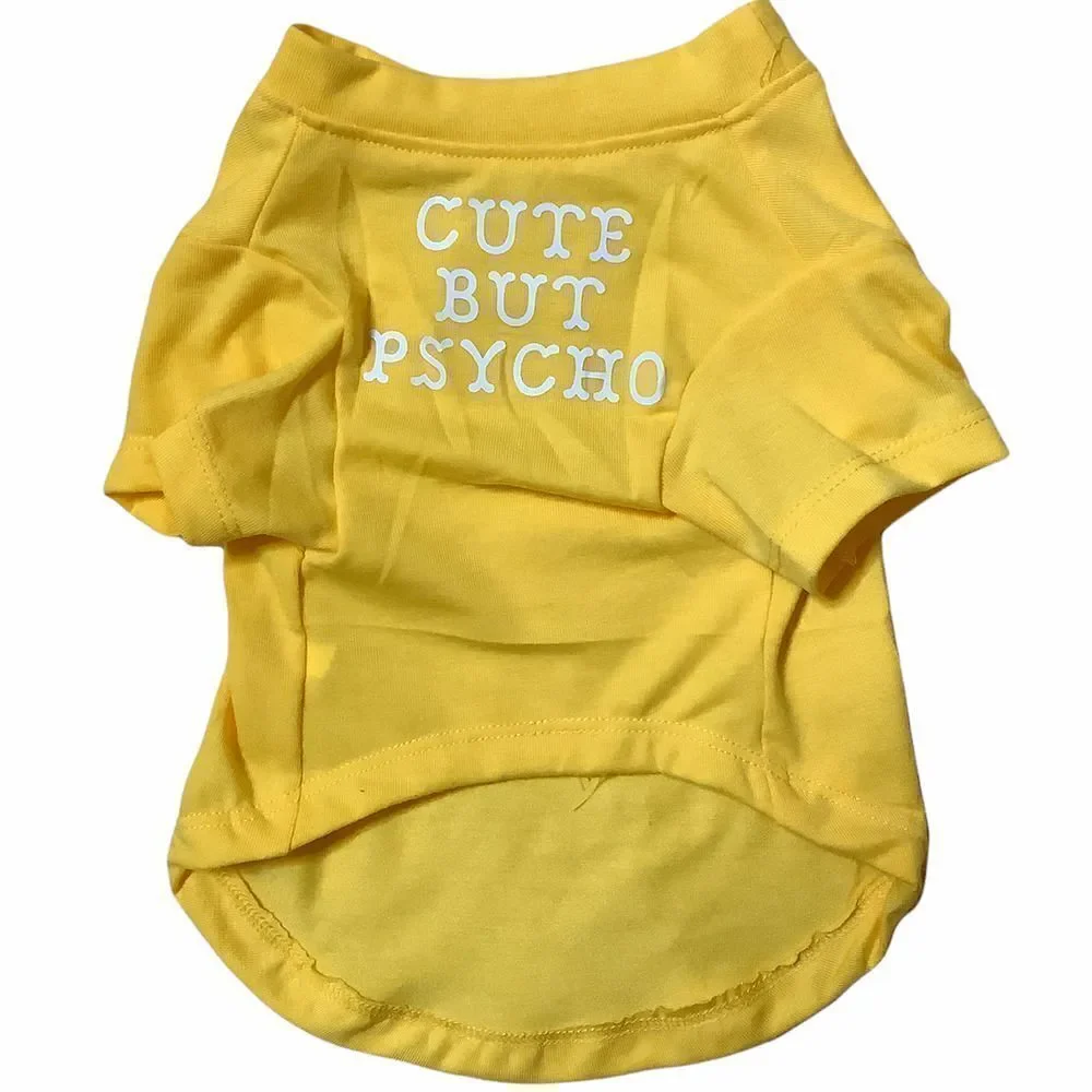Pet Statement Tee - Cute but Psycho !